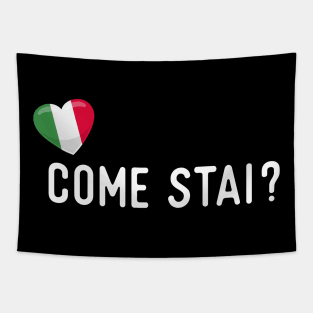 Italy Come Stai Tapestry