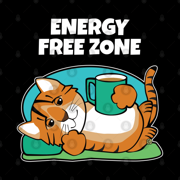 Coffee Tiger Energy Free Zone by Sue Cervenka