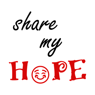 share my hope T-Shirt