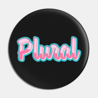 Plural (Version 2) Pin