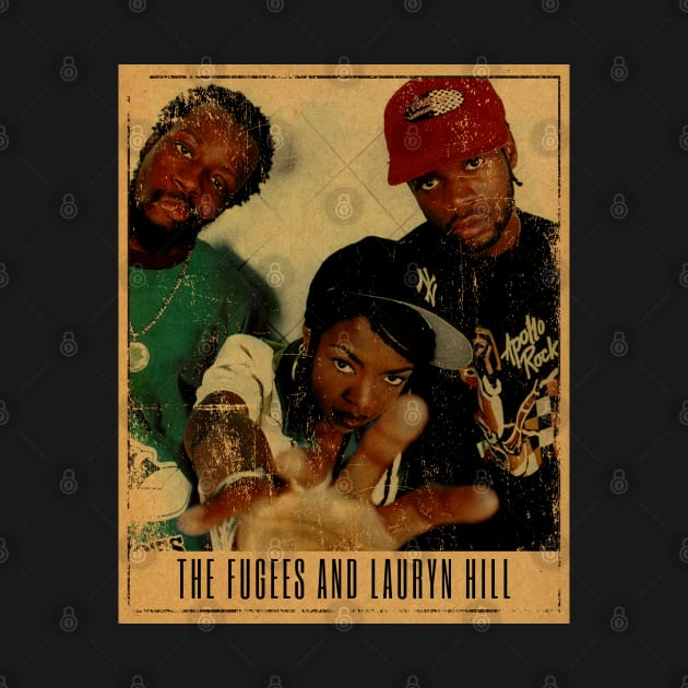 Vintage The Fugees and Lauryn Hill by Pinjem Seratus