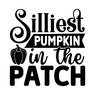 Silliest pumpkin in the patch T-Shirt