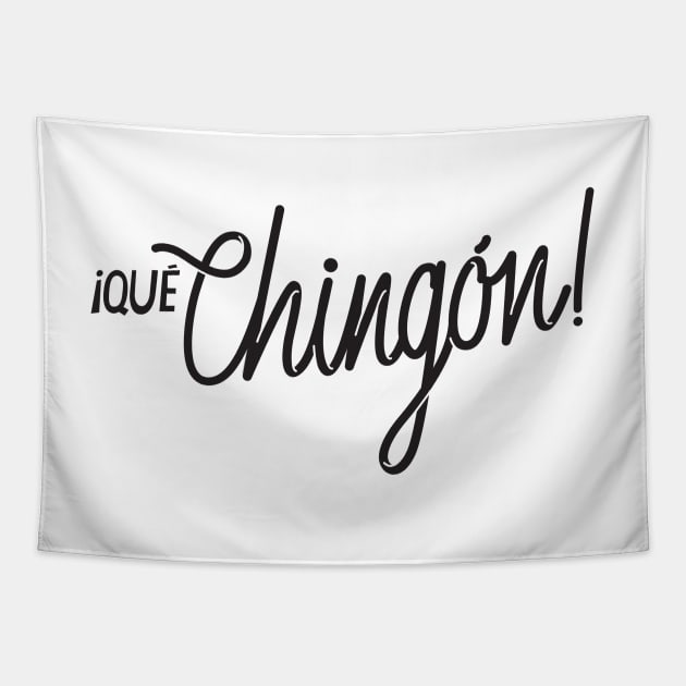 ¡Qué chingón! v.1 Tapestry by framboisettte