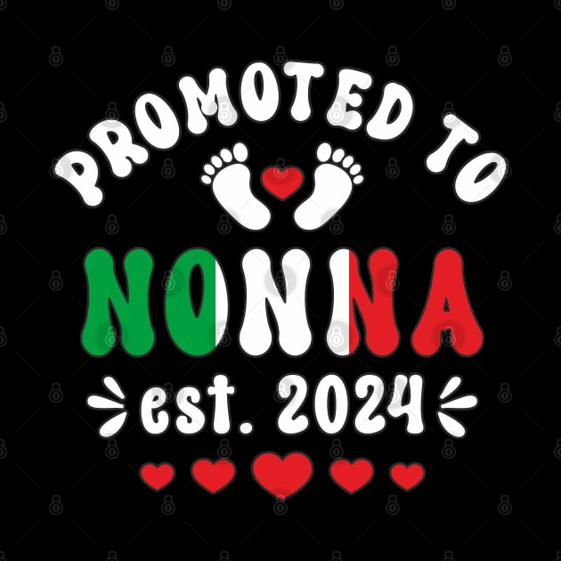 Nonna Promoted To Nonna Est. 2024 First Time Nonna Womens by FloraLi