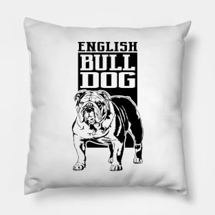 Funny Proud English Bulldog dog portrait gift Pillow