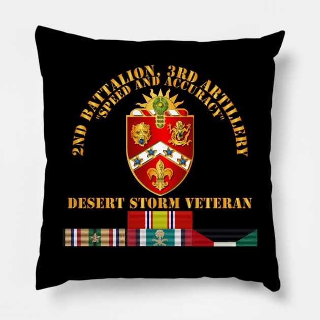 2nd Bn, 3rd Artillery - Desert Storm Veteran Pillow by twix123844