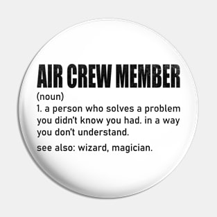 Funny Air Crew Member Definition Pin