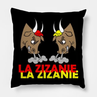 Zizanie - La zizanie Pillow