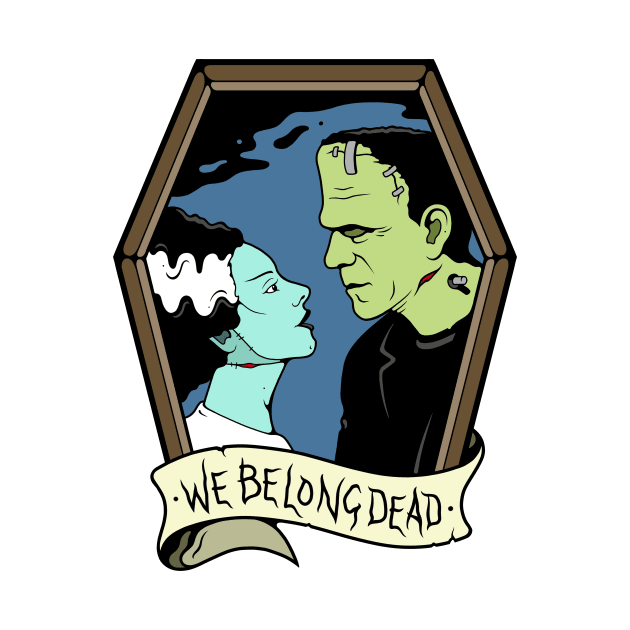 We Belong Dead by Creative Terror