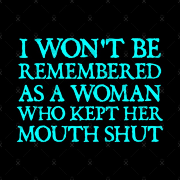 i won't be remembered as a woman who kept her mouth shut by  hal mafhoum?