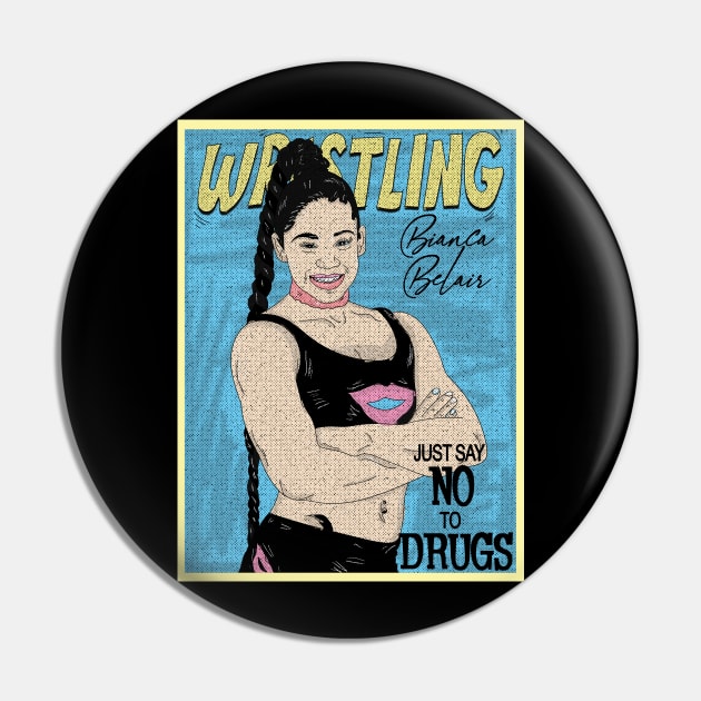 Artwork Bianca Belair Wrestling // Just Say No To Drugs Pin by Pinjem Seratus