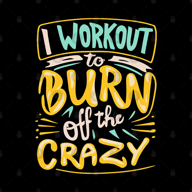 I Workout to burn off the Crazy Gym Fitness Sports by ValareanCie