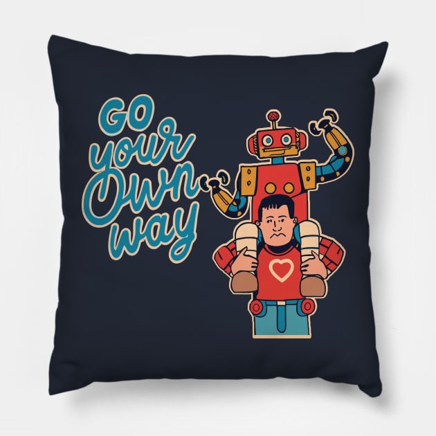 Go Your Own Way Pillow by jederanders
