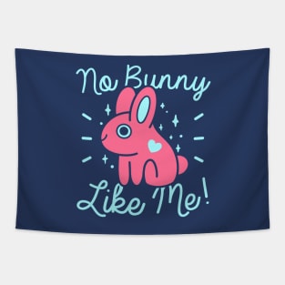 No Bunny Like Me Tapestry