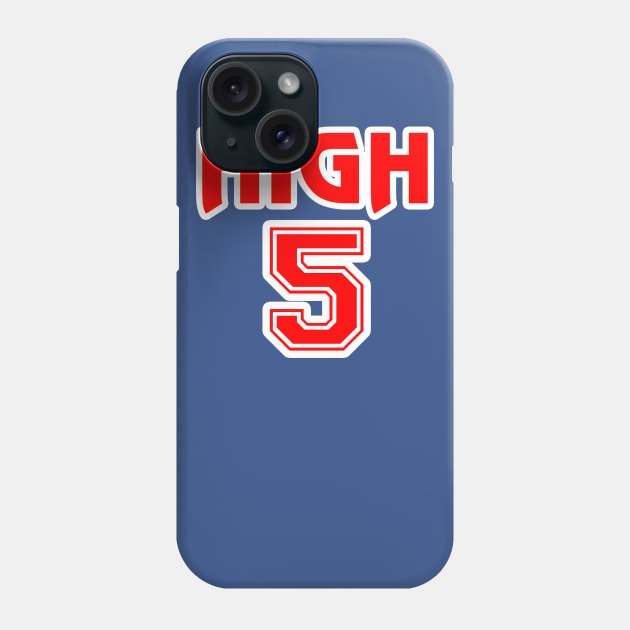 High Fives Nets Phone Case by HighFivesPunkRockPodcast