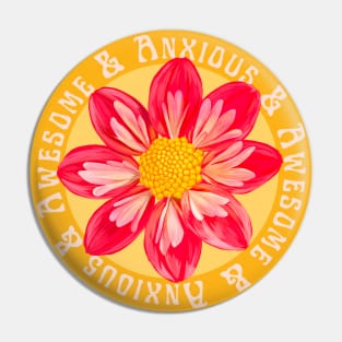 Anxious & Awesome Pin