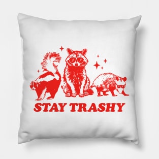 Funny Stay Trashy Raccoons Opossums Possums Pillow