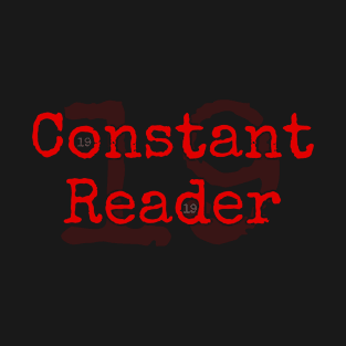 Constant Reader T-Shirt