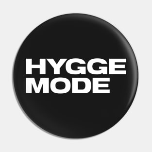 Hygge Mode Pin