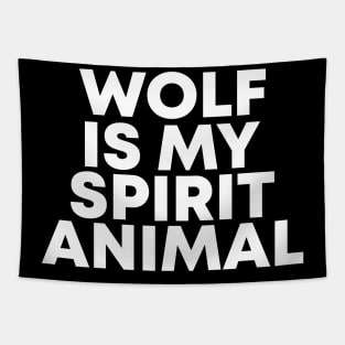 wolf is my spirit animal funny Tapestry