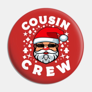 Cousin Crew Christmas Santa Claus Pin