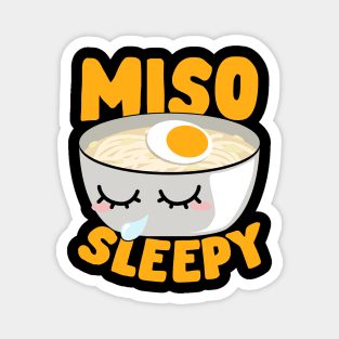 Miso Sleepy Japanese Noodle Soup Food Lover Gift Magnet