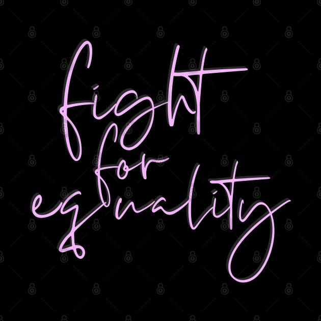 Fight For Equality by annysart26