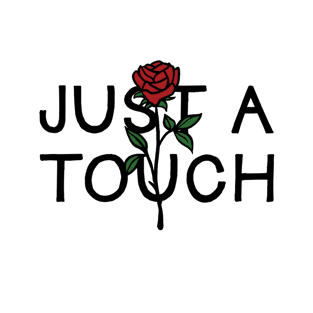 Just A Touch || LM T-Shirt