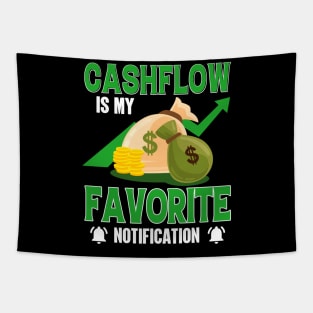 Cashflow Is My Favorite Notification Tapestry