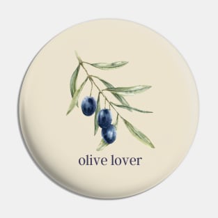 Olives for Olive Lover Pin