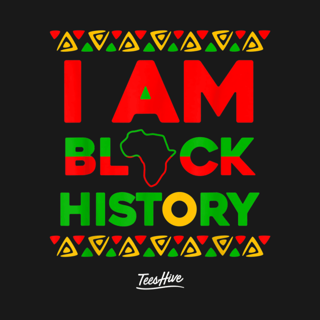 I Am Black History African American Black Pride T Shirt by Tisine