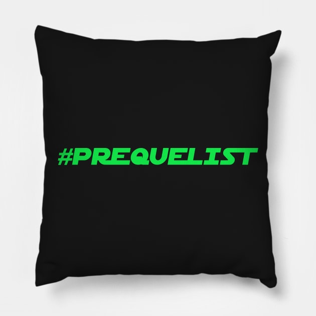 Prequelist Pillow by ForceCenter