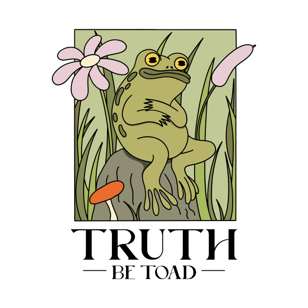 Truth be Toad by dgutpro87