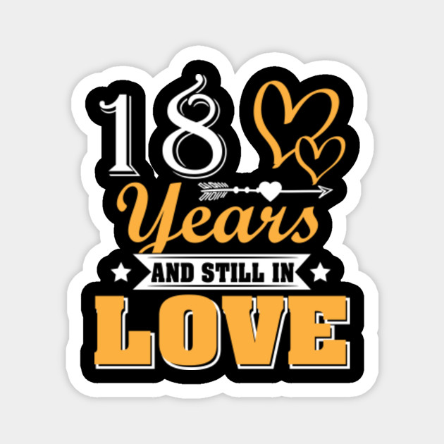 18 Years And Still In Love 18th Wedding Anniversary Shirt 18th