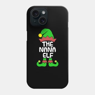 Nana Elf Matching Family Group Christmas Party Pajama Phone Case