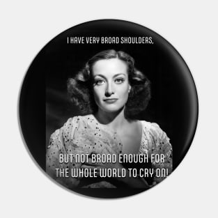 Joan Crawford Quote Dark Background Pin