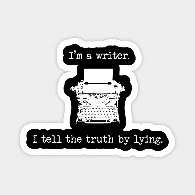 I'm a writer Magnet by Fitzufilms