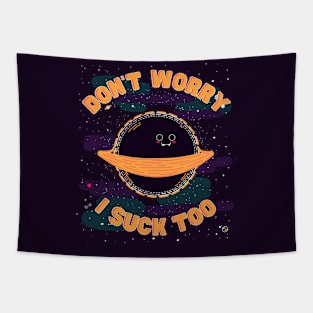 I suck too black hole Tapestry