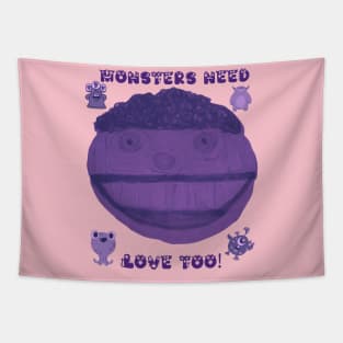 Monsters need love too Tapestry