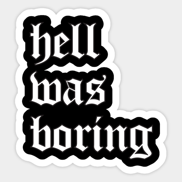 Hell Was Boring Soft Grunge Aesthetic Eboy Egirl Hell Was Boring Sticker Teepublic Soft grunge outfits trendy boy outfits retro outfits casual outfits vintage outfits aesthetic grunge outfit aesthetic fashion aesthetic clothes aesthetic boy. hell was boring soft grunge aesthetic eboy egirl