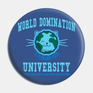 World Domination University Pin