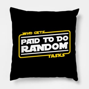 Who Gets Paid To Do Random Tasks Pillow