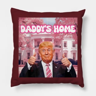 Daddy'S Home Real Donald Pink Preppy Edgy Good Man Trump Pillow