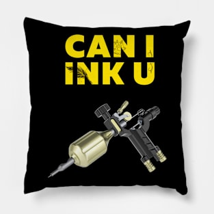 Can I Ink You Pillow