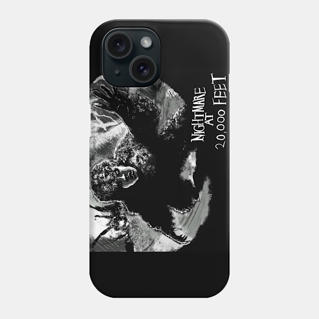 Nightmare at 20,000 feet Phone Case by DougSQ