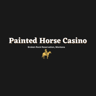 Painted Horse Casino T-Shirt