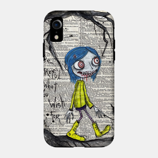 Discover Be Careful what you wish for - Coraline - Phone Case