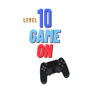 Level 10 unlocked game on gamer birthday T-Shirt