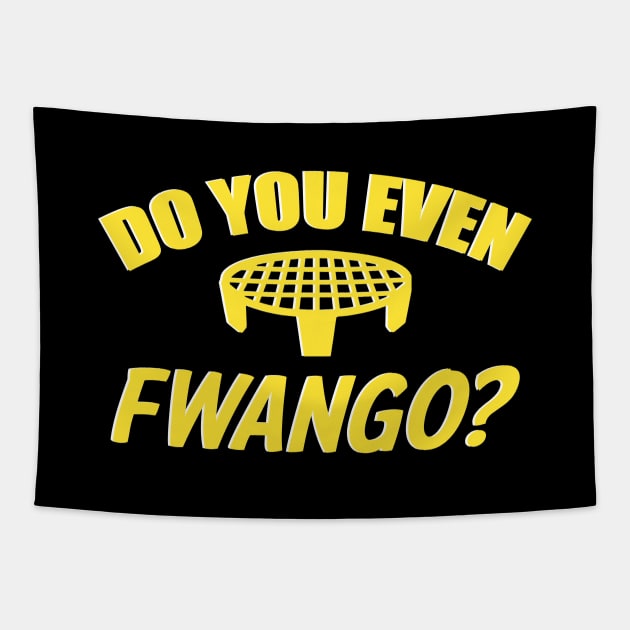 Spikeball - Do you even Fwango? Tapestry by Tesla