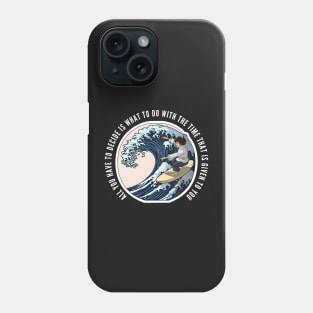 Surfing Halfling - All You Have to Decide is What to Do With the Time That Is Given To You - Fantasy Phone Case